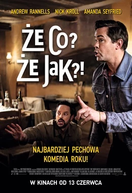 Że co?, Że jak?!