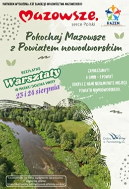 Pokochaj Mazowsze z powiatem nowodworskim