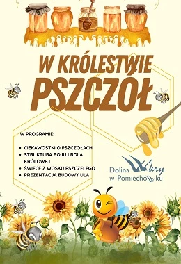 Warszataty w Królestwie Pszczół