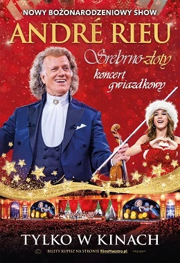 Andre Rieu. Koncert Gwiazdkowy